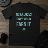 Earn It T-Shirt