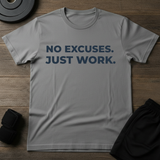 Just Work T-Shirt