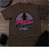 Strong Is Beautiful T-Shirt