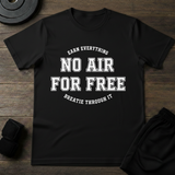No Air For Free T-Shirt