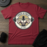 Forged In Sweat  T-Shirt