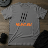 Relentless T-Shirt