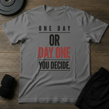You Decide T-Shirt