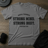 Strond Mind Strong Body T-Shirt