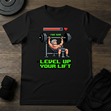 Level Up Your Lift T-Shirt