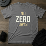No Zero Days T-Shirt