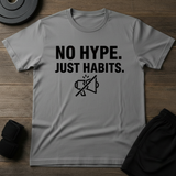 Habits T-Shirt