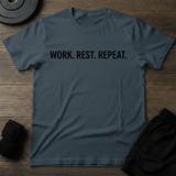 Work.Rest.Rpeat T-Shirt