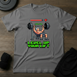 Level Up Your Lift T-Shirt