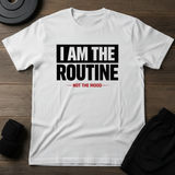 The Routine T-Shirt