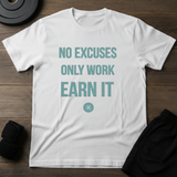 Earn It T-Shirt