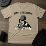 Heavy Is The Crown  T-Shirt