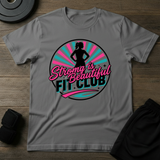 Strong Is Beautiful T-Shirt