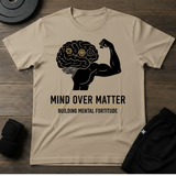 Mind Over Matter T-Shirt
