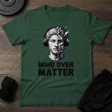 Mind Over Matter T-Shirt