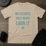 Earn It T-Shirt