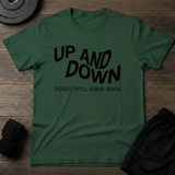 Up And Down  T-Shirt