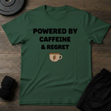 Caffeine & Regret T-Shirt