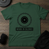 Work In Silence T-Shirt