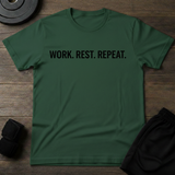Work.Rest.Rpeat T-Shirt
