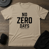 No Zero Days T-Shirt