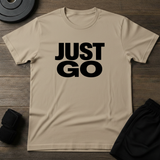 Just Go T-Shirt