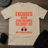 No Excuses T-Shirt