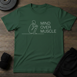 Mind Over Muscle T-Shirt