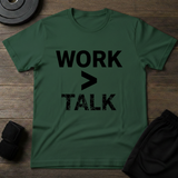 Work > Talk T-Shirt