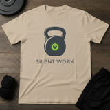 Silent Work T-Shirt