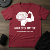Mind Over Matter T-Shirt