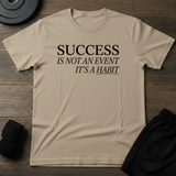 Success Habit T-Shirt