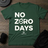 No Zero Days T-Shirt