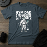 Gym Dad T-Shirt