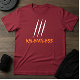 Relentless T-Shirt
