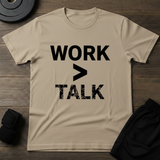 Work > Talk T-Shirt