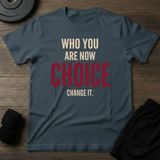 Choice T-Shirt