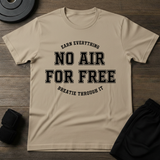 No Air For Free T-Shirt