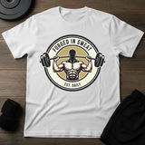 Forged In Sweat  T-Shirt
