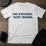 Just Work T-Shirt