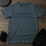 Just Work T-Shirt