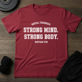 Strond Mind Strong Body T-Shirt