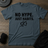 Habits T-Shirt