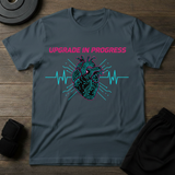 Upgrade In Progress T-Shirt