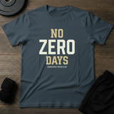 No Zero Days T-Shirt