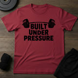 Built Under Pressure T-Shirt