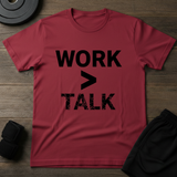 Work > Talk T-Shirt